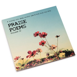 Praise Poems Volume 10 (A journey into deep, soulful jazz & funk from the 1970s)