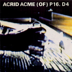 Acrid Acme (Of) P16.D4