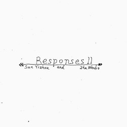 Responses II 