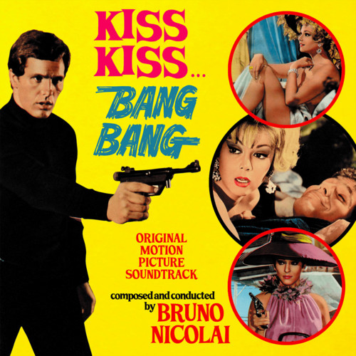 Kiss Kiss…Bang Bang