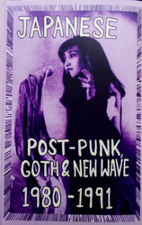 Japanese Post-Punk, Goth & New Wave 1980-1991 Pt.1