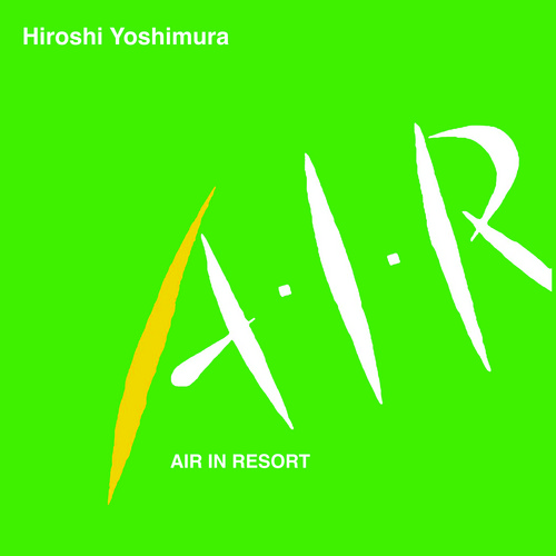 A・I・R (Air In Resort)