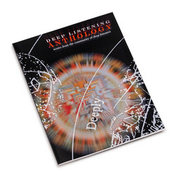 Deep Listening Anthology: Scores from the Community of Deep Listeners