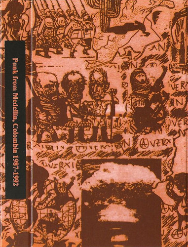Punk From Medellín, Columbia 1987-1992