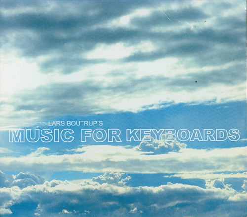 Lars Boutrup's Music For Keyboards