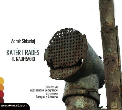 Katër i radës. Il naufragio