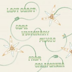 Lost Coast: Some Visionary Music From California 