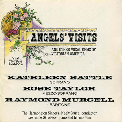 Angels' Visits (And Other Vocal Gems Of Victorian America)