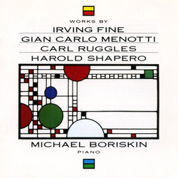 Works By Irving Fine, Gian Carlo Menotii, Carl Ruggles, Harold Shapero
