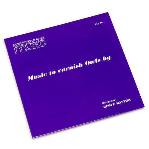 Music To Varnish Owls By