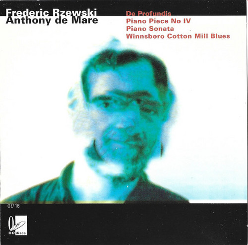 De Profundis / Piano Piece No IV / Piano Sonata / Winnsboro Cotton Mill Blues