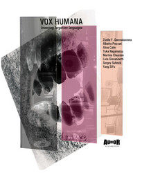 Vox Humana (Inventing Forgotten Languages)