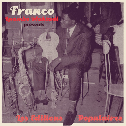 Franco Luambo Makiadi Presents Les Editions Populaires