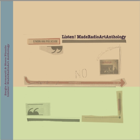 Listen! MadeRadioArt Anthology