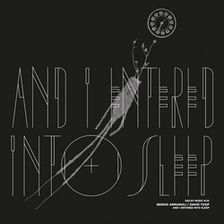 Decay Music 10: And I Entered Into Sleep