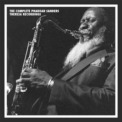 The Complete Pharoah Sanders Theresa Recordings 