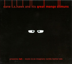 Presents: Bøh (Music To An Imaginary Nordic Horror Tale)