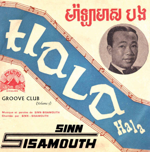 Groove Club Vol. 5: Sinn Sisamouth Vol. 2