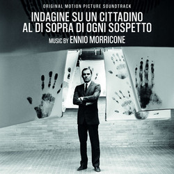 Indagine Su Un Cittadino Al Di Sopra Di Ogni Sospetto (Original Motion Picture Soundtrack)