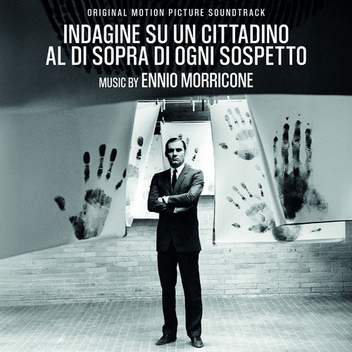 Indagine Su Un Cittadino Al Di Sopra Di Ogni Sospetto (Original Motion Picture Soundtrack)
