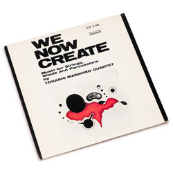 We Now Create - Music For Strings, Winds And Percussions (promotional LP)
