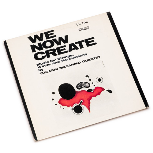 We Now Create - Music For Strings, Winds And Percussions (promotional LP)