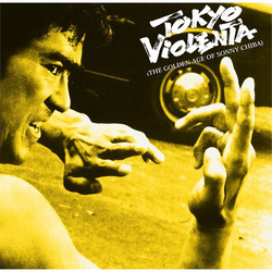 Tokyo Violenta 4 - The Golden Age Of Sonny Chiba 