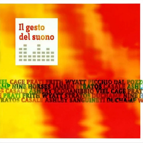 Il Gesto Del Suono