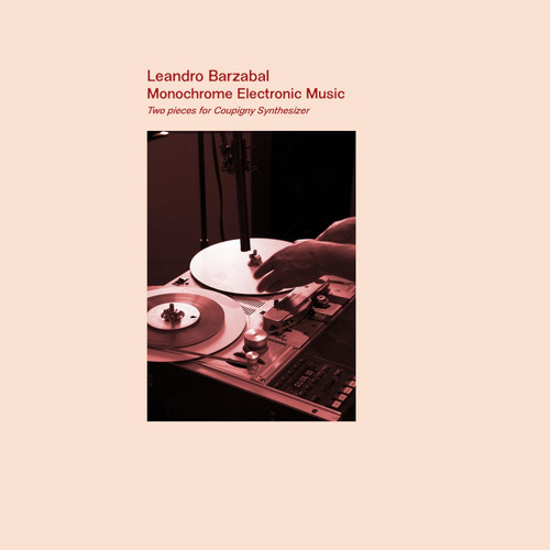 Monochrome Electronic Music (Two pieces for Coupigny Synthesizer)