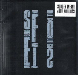 Sudden Infant / Bill Kouligas 