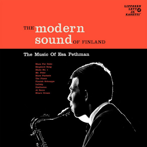 The Modern Sound Of Finland (The Music Of Esa Pethman)