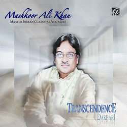Transcendence - Raga Darbari