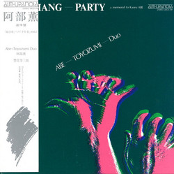 Overhang-Party (A Memorial To Kaoru Abe)