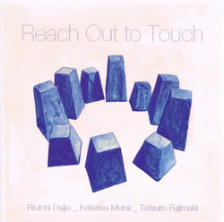 Reach Out To Touch