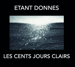 Les Cents Jours Clairs