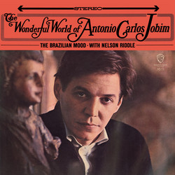 The Wonderful World of Antonio Carlos Jobim