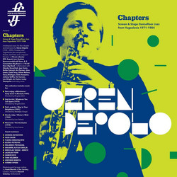 Chapters (Screen & Stage Dancefloor Jazz from Yugoslavia 1971-1984)