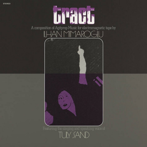 Tract: A Composition of Agitprop Music for Electromagnetic Tape