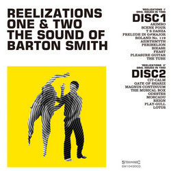 Reelizations One & Two (The Sound Of Barton Smith)
