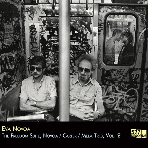The Freedom Suite, Novoa / Carter / Mela Trio, Vol. 2