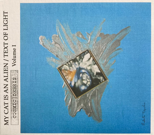 Cosmic Debris Volume I