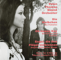 Die Weibchen (The Females) / Oh Happy Day (Seventeen And Anxious) / Engel, Die Ihre Flügel Verbrennen (Angels With Burnt Wings)