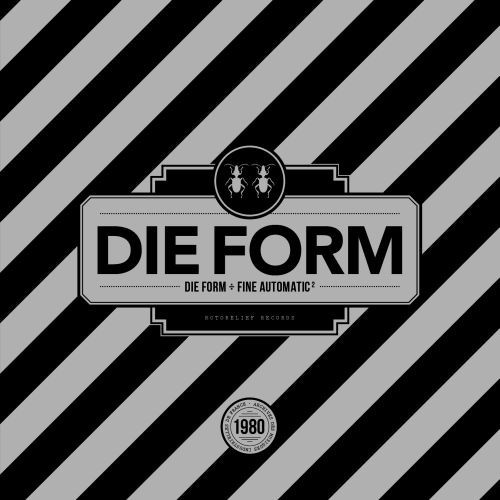 Die Form - Fine Automatic 2