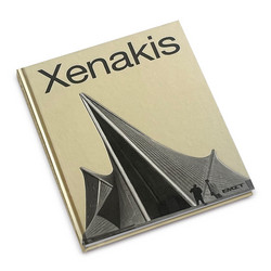 Iannis Xenakis: Sonic Odysseys (Book)