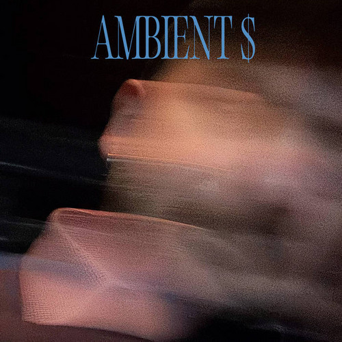  Ambient $ 