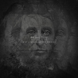  Why I Went To The Woods