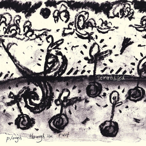  Plough Through The Rust 