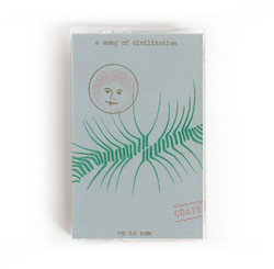 A Song of Civilization Up to Now