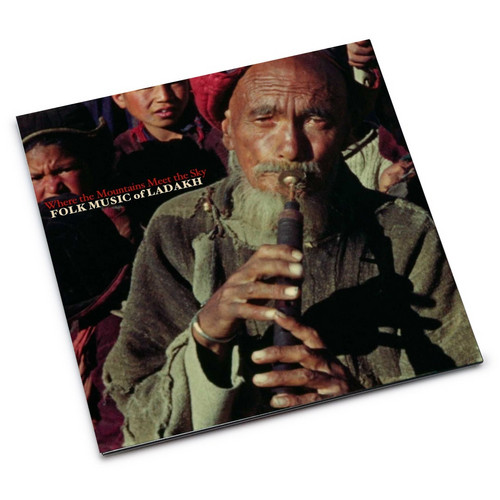 Where the Mountains Meet the Sky: Folk Music of Ladakh