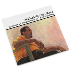 Mingus Plays Piano